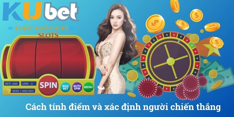 Cách tính điểm và xác định người chiến thắng