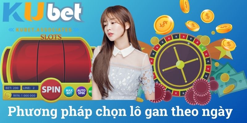 Phương pháp chọn lô gan theo ngày