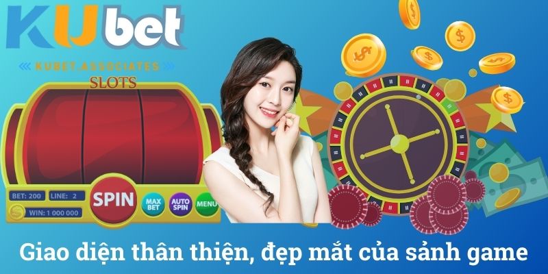 Giao diện thân thiện, đẹp mắt của sảnh game