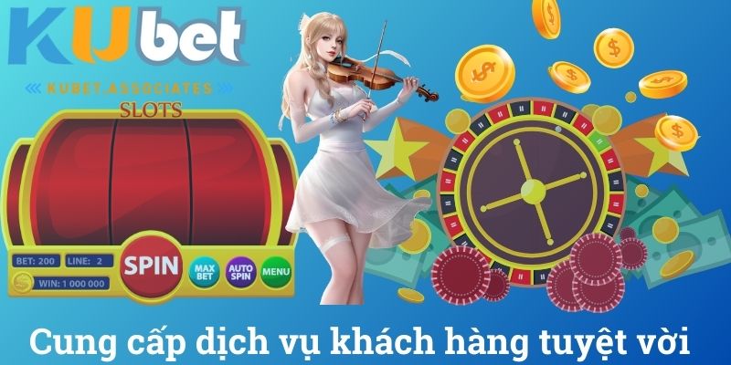 Cung cấp dịch vụ khách hàng tuyệt vời